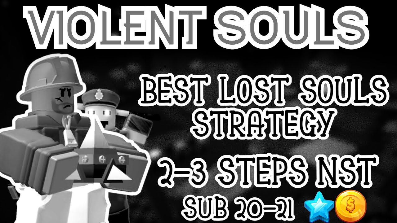 VIOLENT SOULS EASIEST LOST SOULS STRATEGY | Tower Defense Simulator TDS