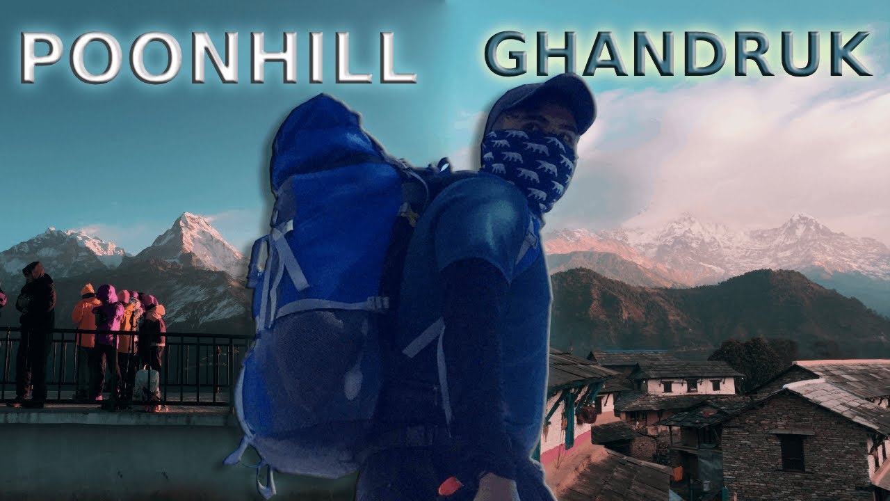 Trek to Poon Hill and Ghandruk : Journey into Himalayan Tranquility