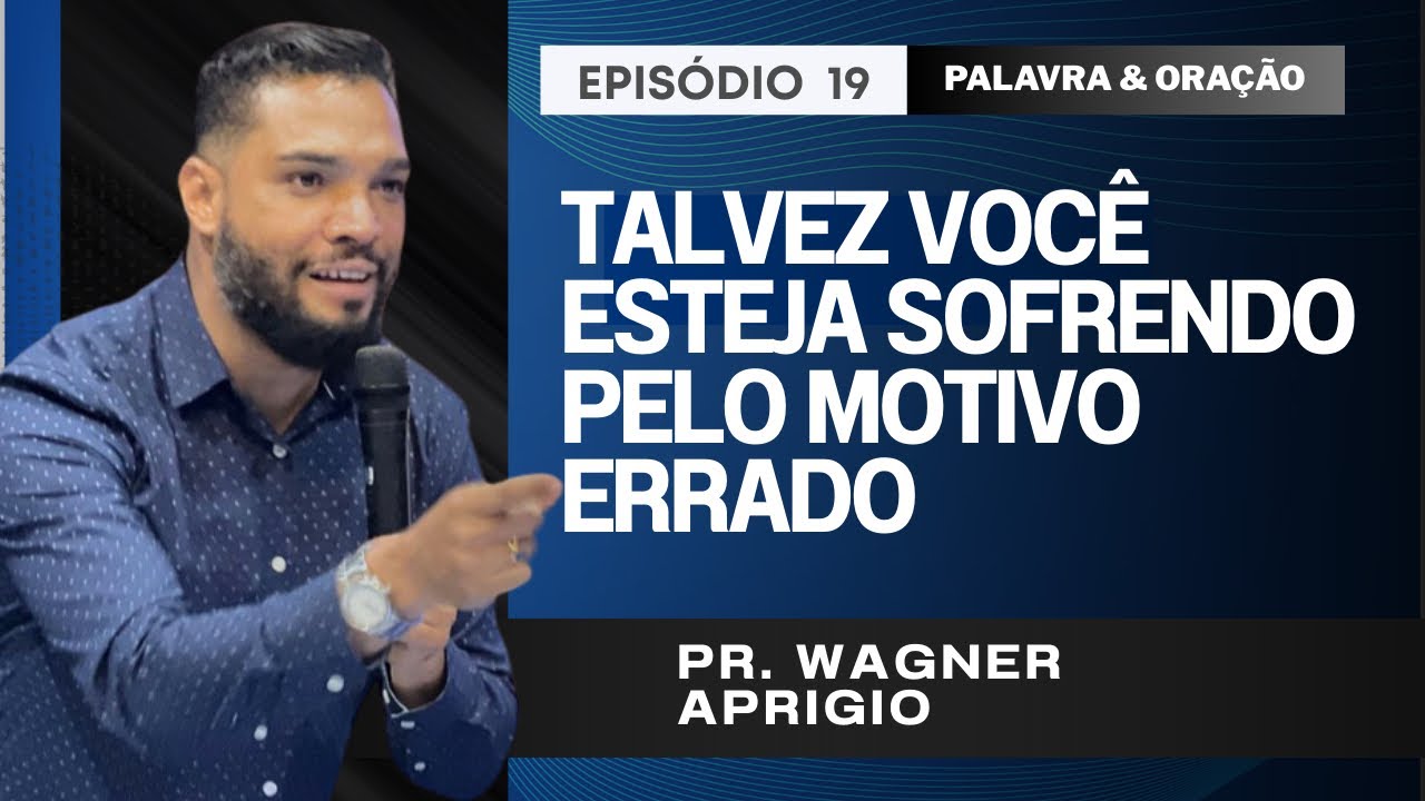 POR QUE OU POR QUEM ESTAMOS SOFRENDO?  | PALAVRA & ORAÇÃO #sofrimento #sofrimentosemocionais 