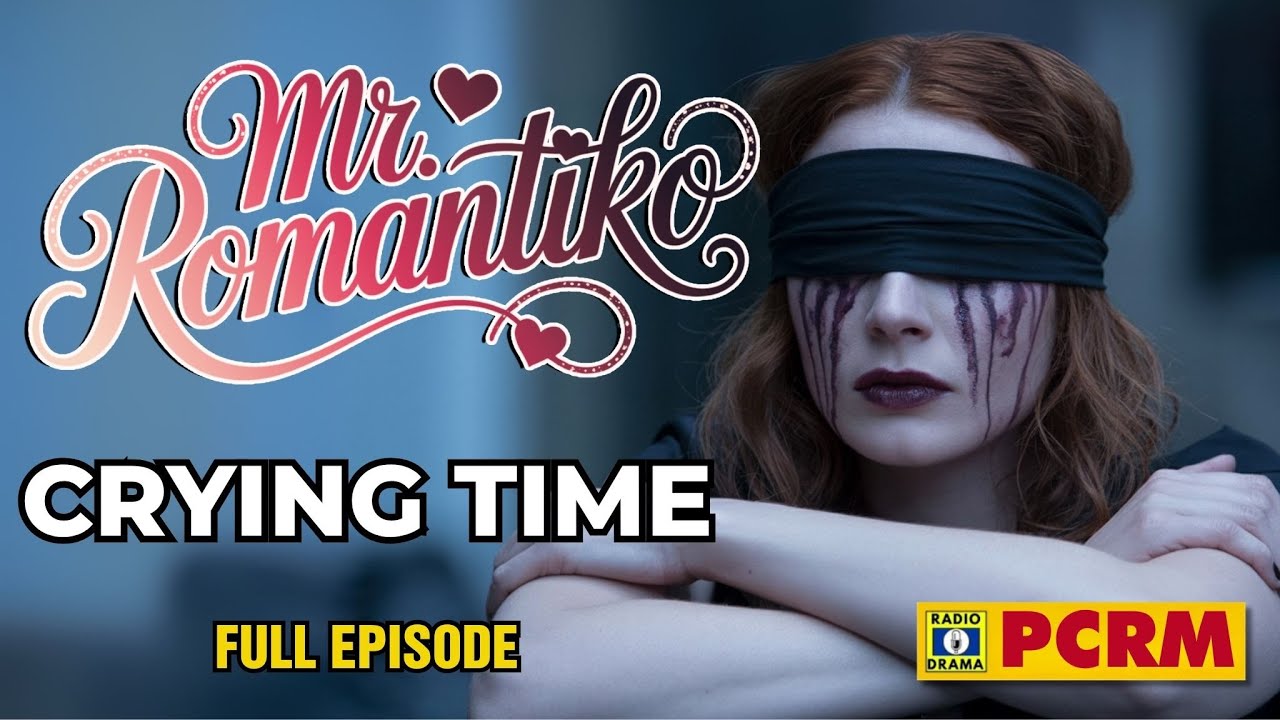 Mr. Romantiko | Crying Time (Full Episode) | Tagalog Love Stories 2025 | Pinoy Classic Romance