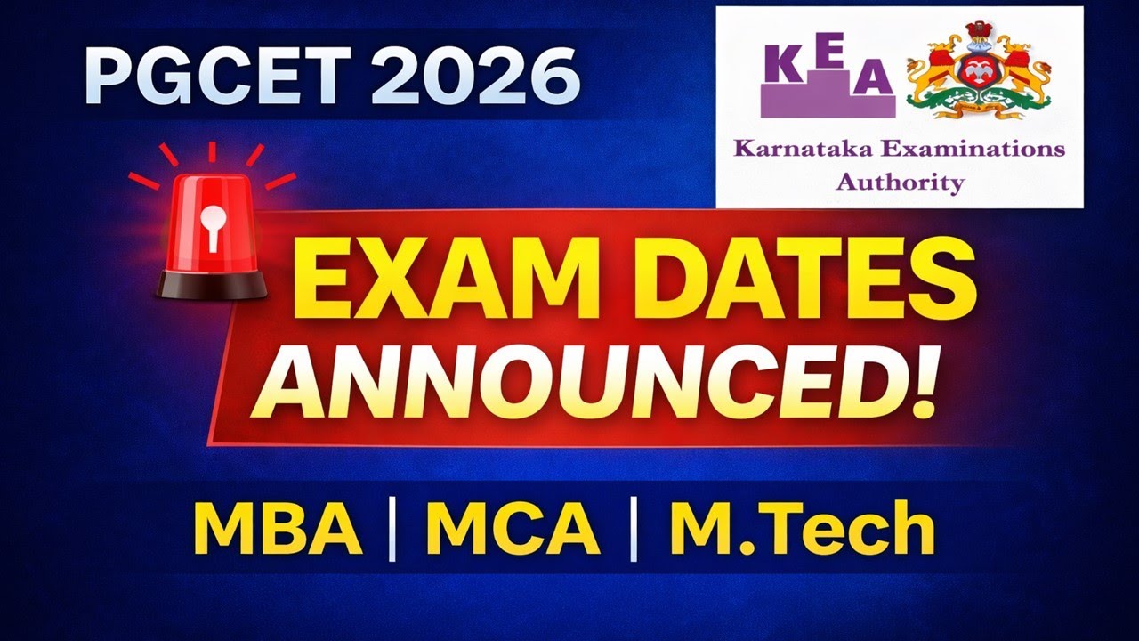 PGCET 2026 Exam Dates Announced | MBA & MCA &ndash; 13 May | M.Tech &ndash; 23 May (Tentative)