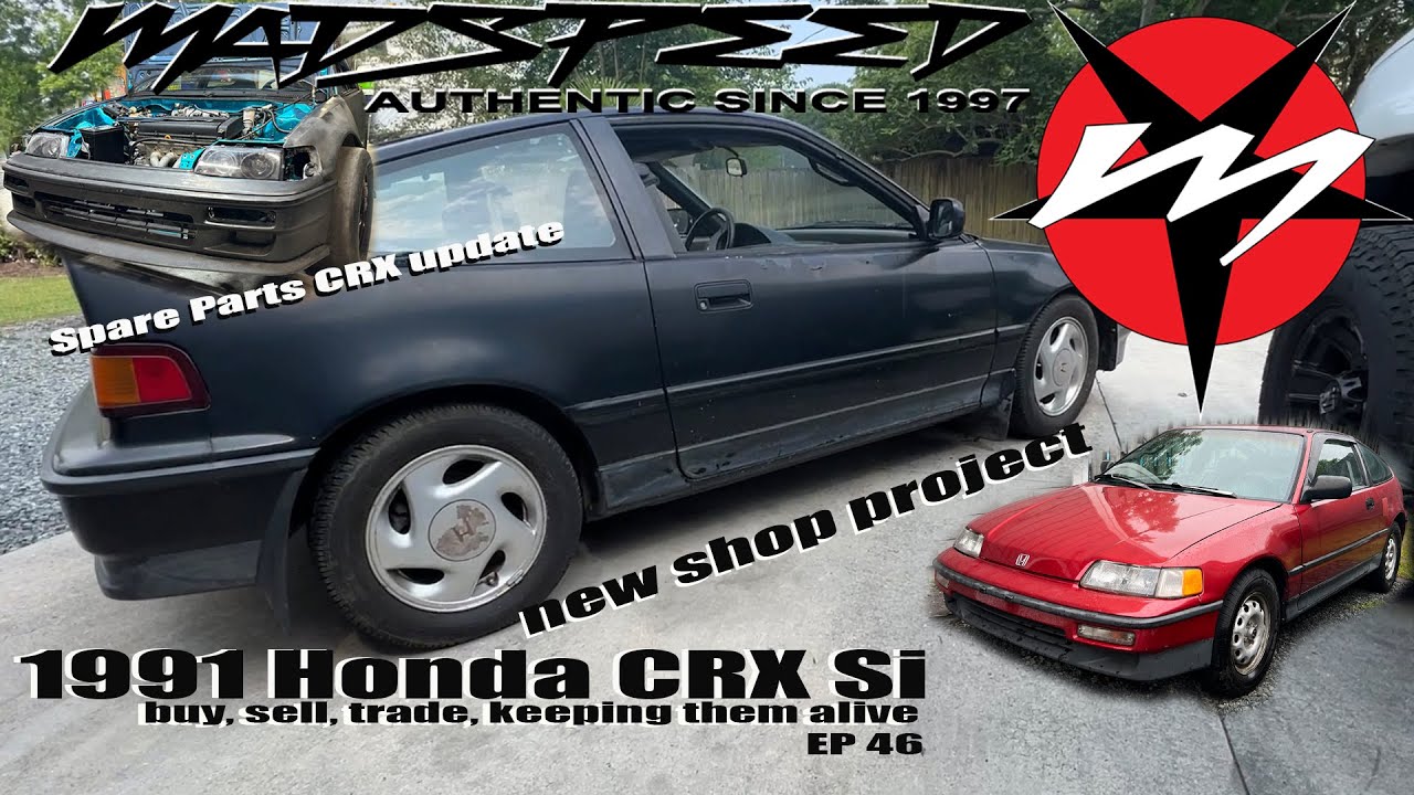 Madspeed CRX trade deals 1990 CRX Si for the Shop + Spare Parts CRX Race Car update Ep 46