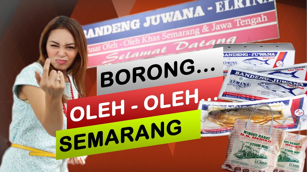 PILIHANNYA BUAANYAK. AYO BORONG. OLEH - OLEH BANDENG PRESTO DURI LUNAK JUWANA... Semarang Part 5