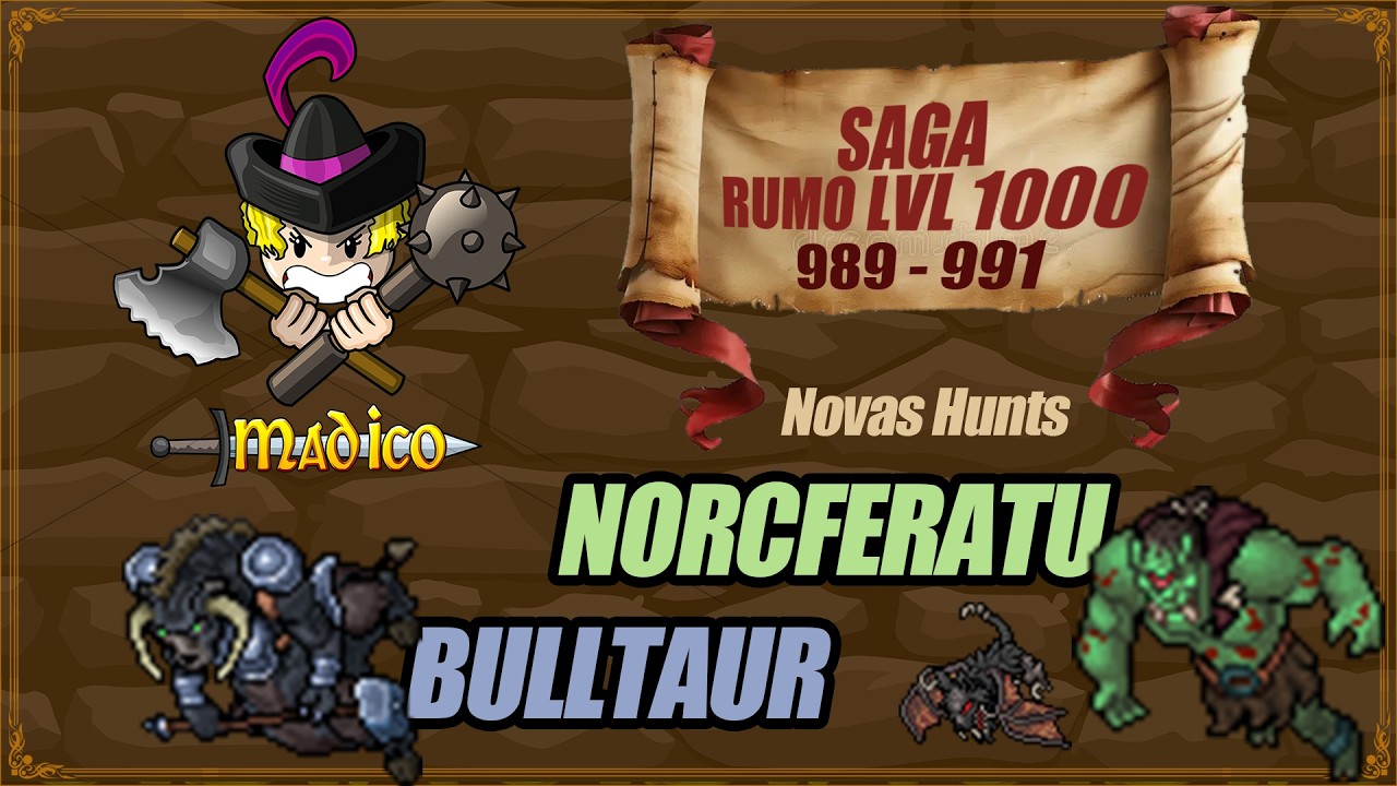 SAGA TIBIA EK LVL1000. HUNT NORCFERATU, BULLTAUR
