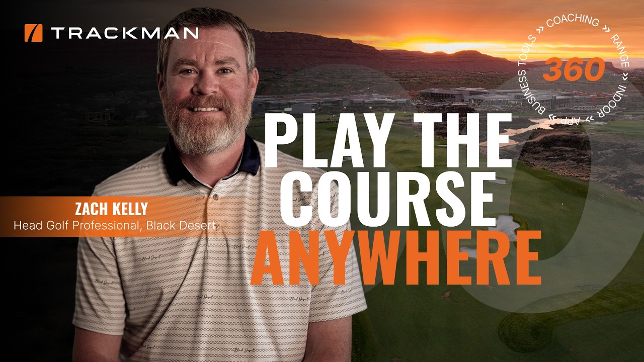 Trackman 360 | Bringing the Course to Golfers Worldwide