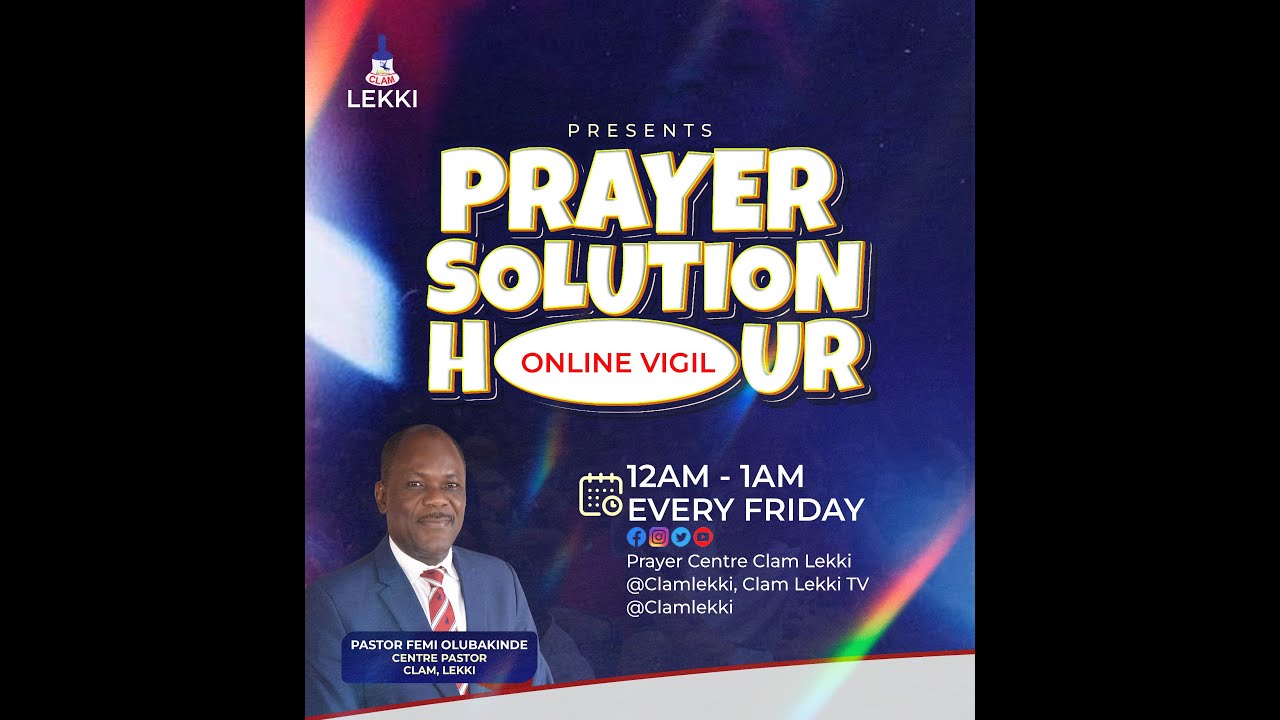 PRAYER SOLUTION HOUR.....12TH DECEMBER, 2025