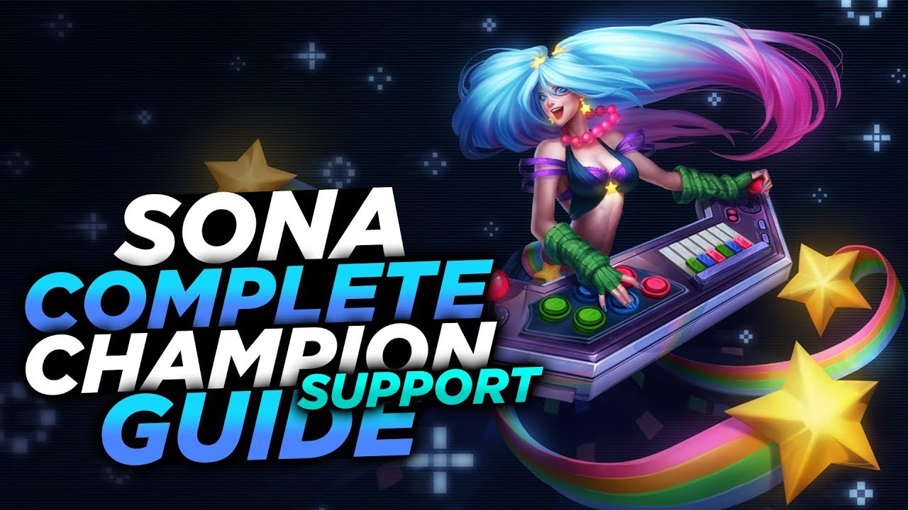 DROP THE BEAT!!! - SEASON 8 SONA GUIDE! - League of Legends