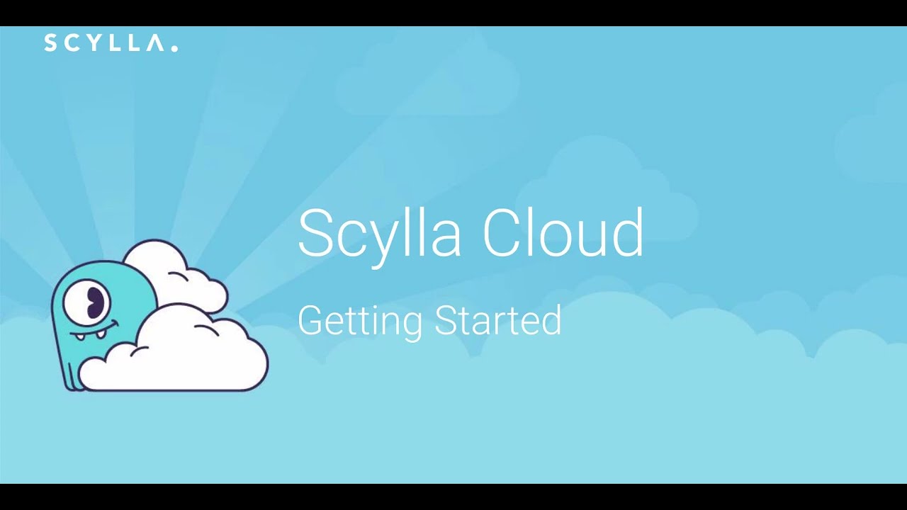 Getting Started with ScyllaDB Cloud