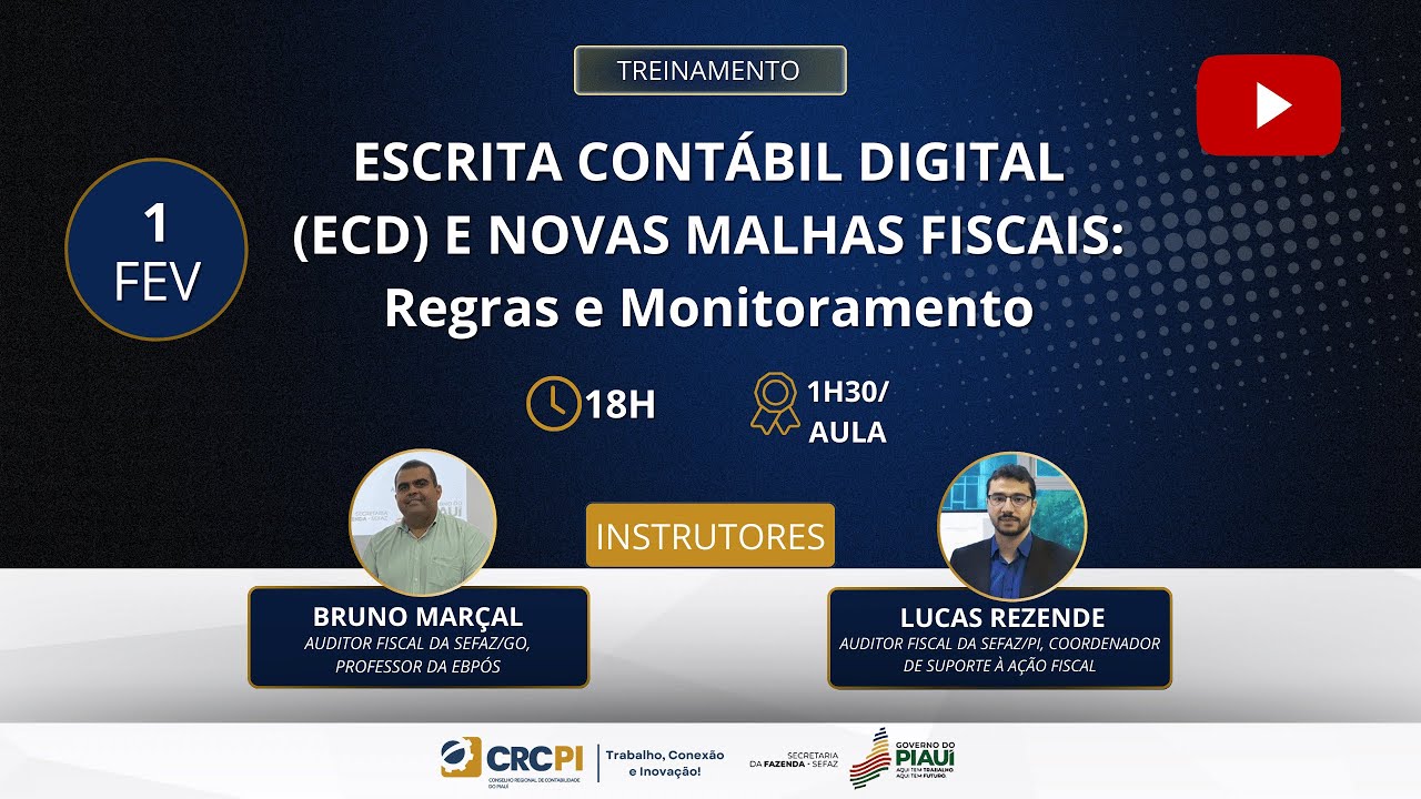 ESCRITA CONTÁBIL DIGITAL (ECD) E NOVAS MALHAS FISCAIS: Regras e Monitoramento