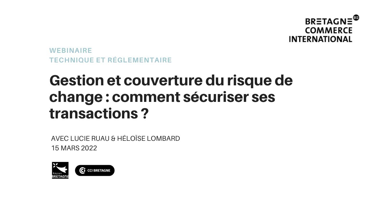 Gestion et couverture du risque de change : comment s&eacute;curiser ses transactions ?