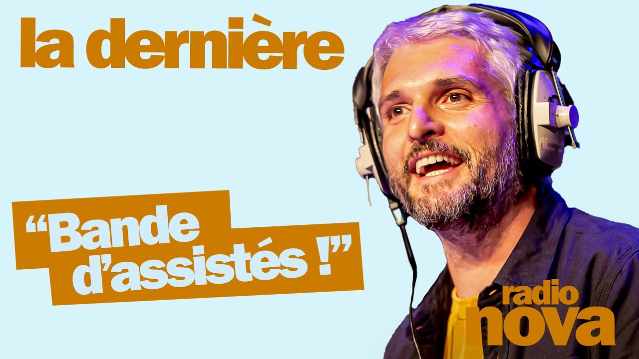 &laquo; Bande d&rsquo;assist&eacute;s ! &raquo; : la chronique de Pierre-Emmanuel Barr&eacute; dans 