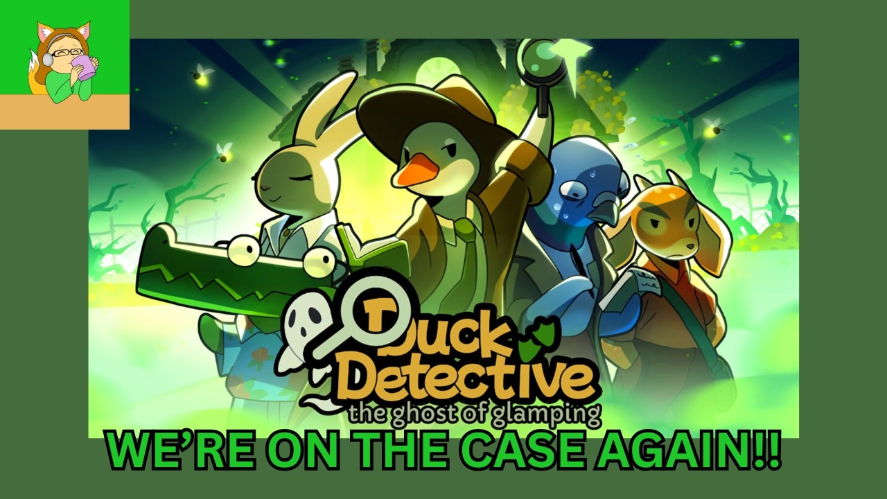 Duck and Freddy are on the Case! Duck Detective Ghost of Glamping part 1