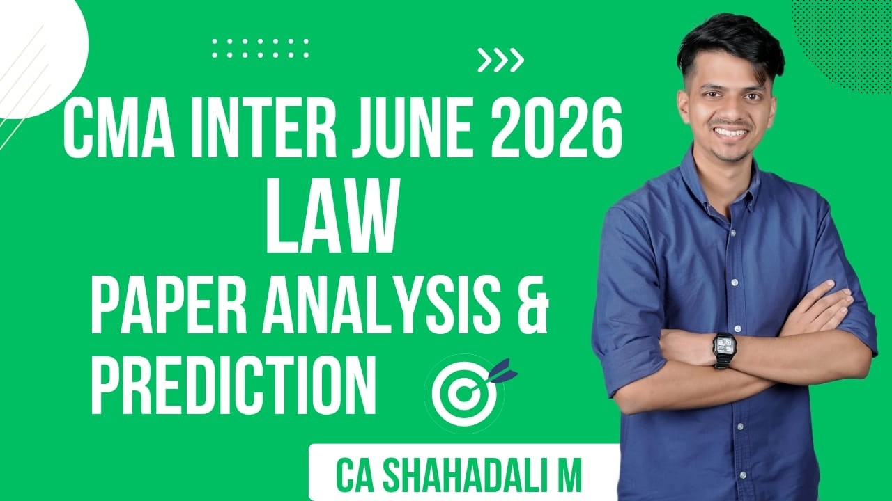 CMA INTER JUNE 2026 | LAW | PAPER ANALYSIS & PREDICTION