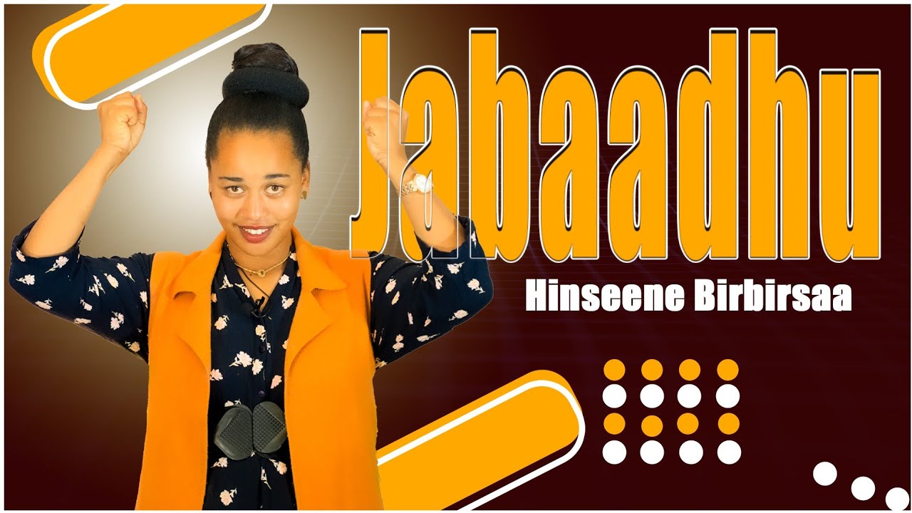 Jabaadhu!! Hinsene Birbirsa inspiration| Motivational speech| Oromo | Ethiopia