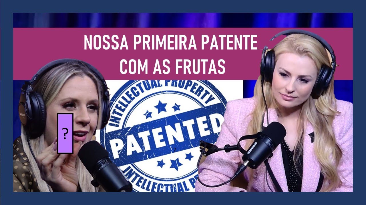 Usar as frutas nos trouxe a  primeira patente do MUNDO  #cortes