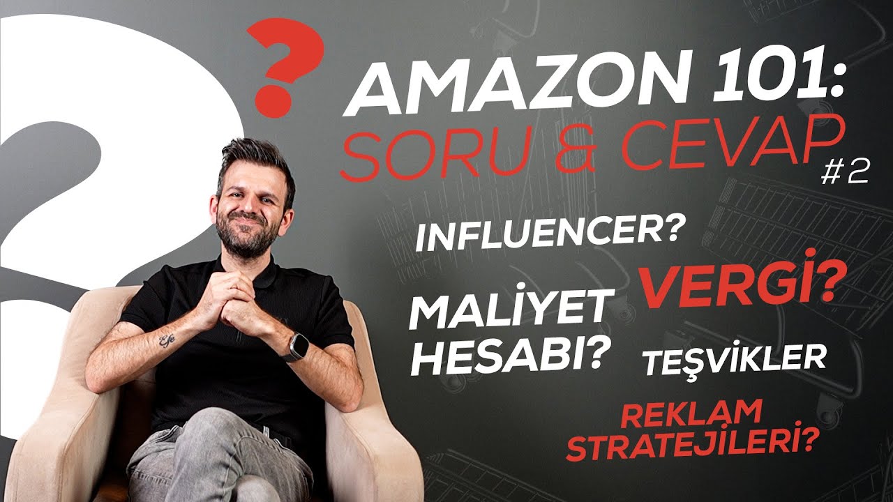 #2 AMAZON 101: SORU & CEVAP! Private Label Teşviklerinden Amazon Creator Connection’a Kadar Her Şey!