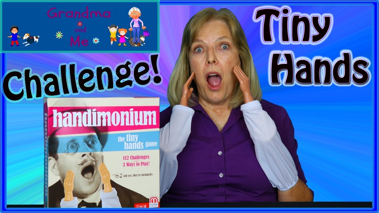 Tiny Hands Challenge Game | Grandma and Me