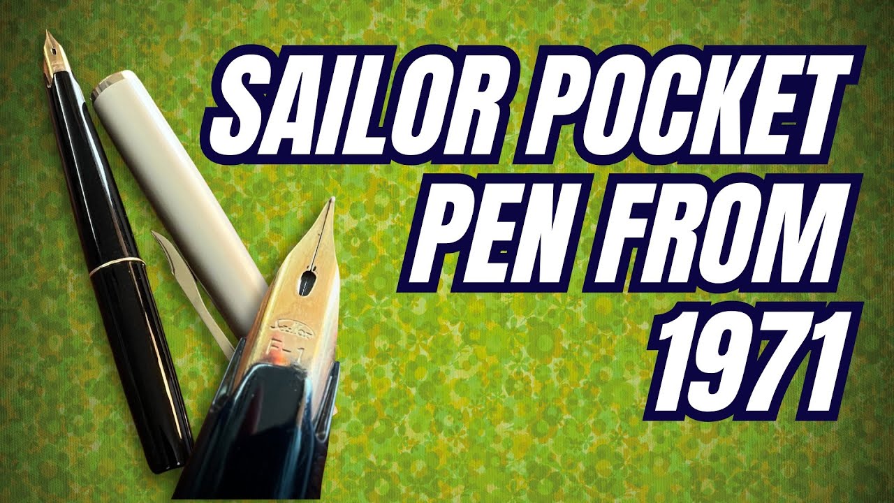A Sailor Pocket Fountain Pen from 1971 • New Old Stock!