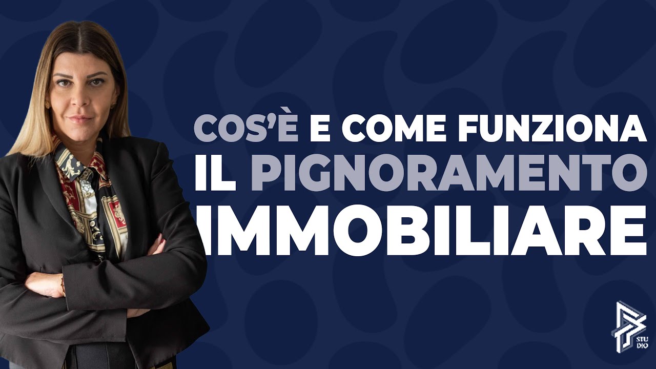 Il Pignoramento immobiliare, cos'è e come funziona