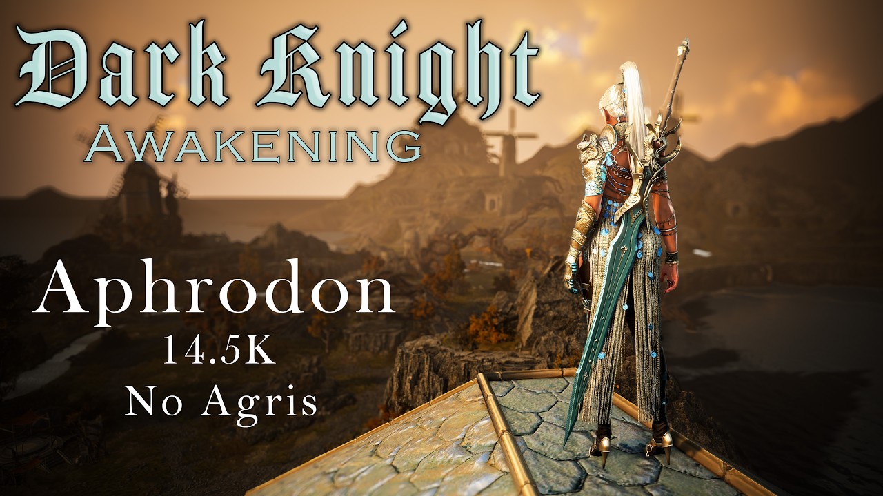 BDO | Dark Knight Awakening | Aphrodon 14.5k lvl2 No Agris