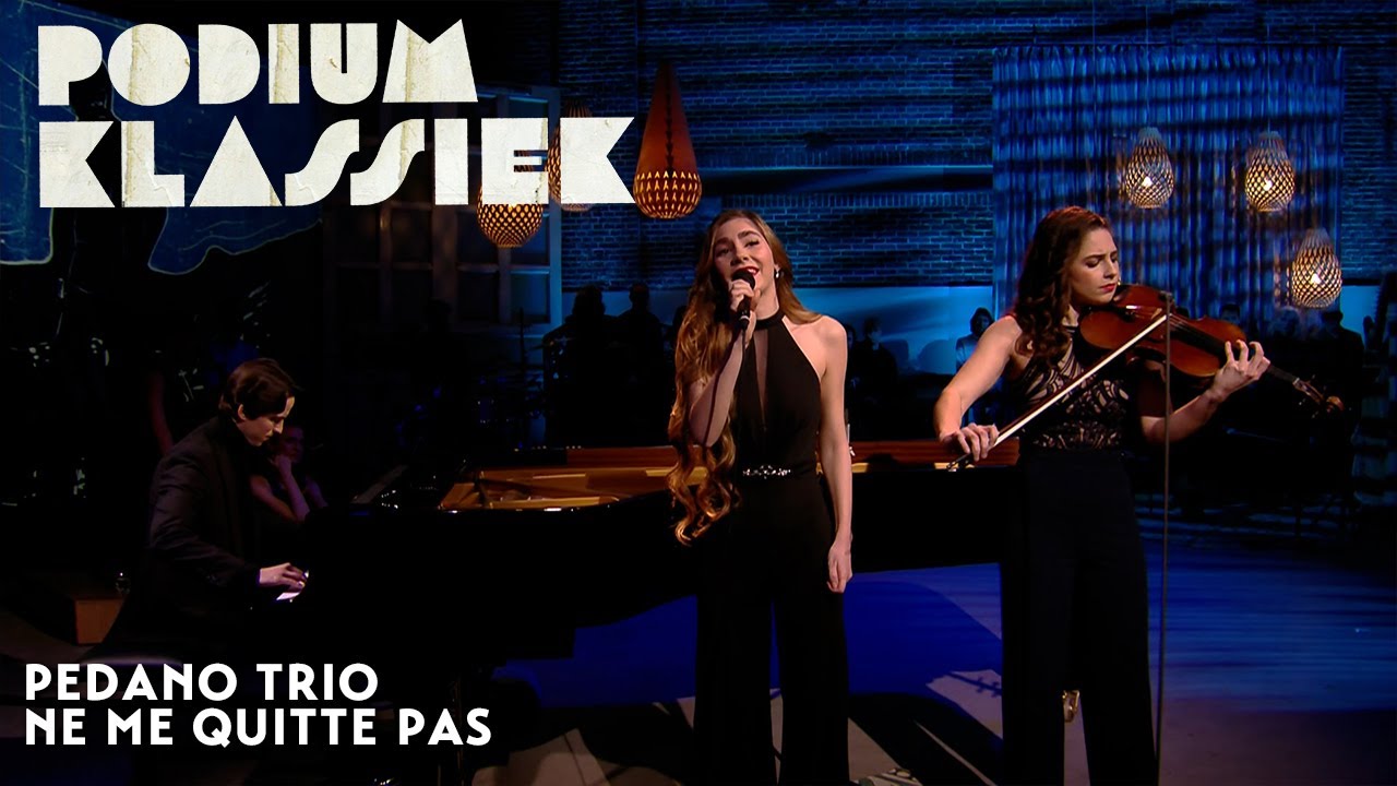 Pedano Trio | Jacques Brel & Gérard Jouannest | Ne me quitte pas | Podium Klassiek
