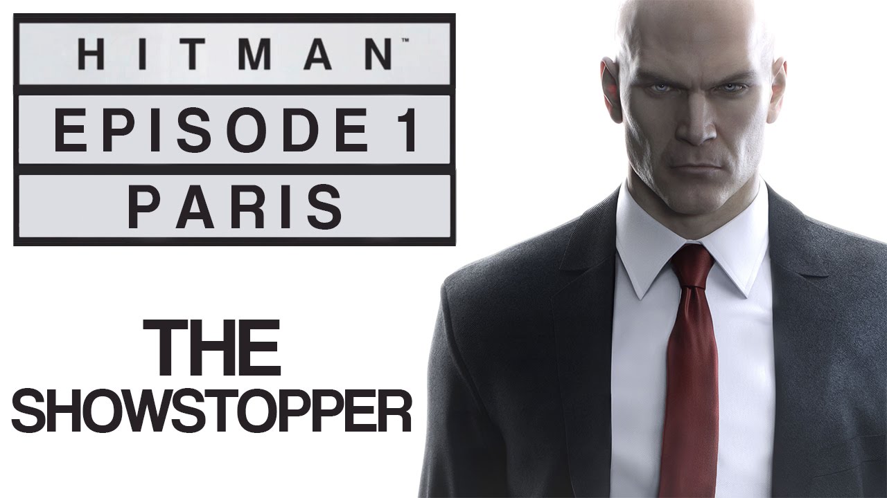 Hitman - Let's Play (All Challenges) - Episode 1: Paris - 