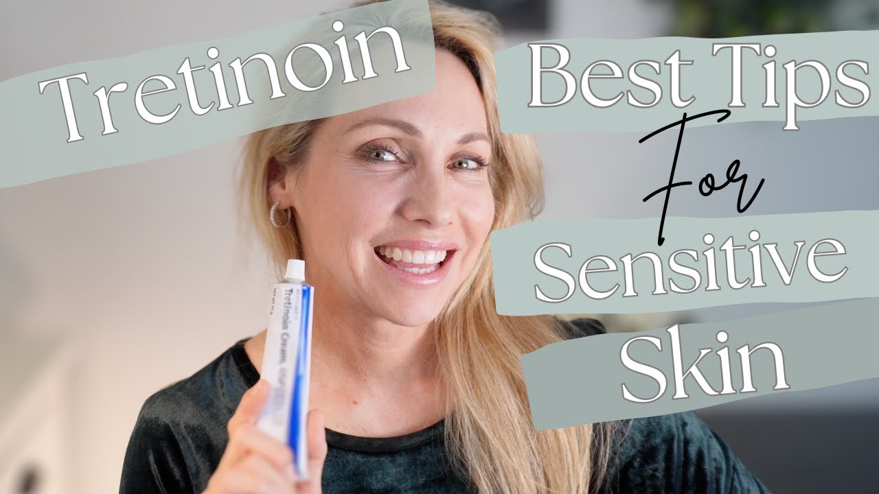 How to Start Using Tretinoin (Retin-A) without Irritation!