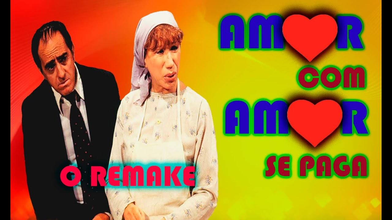 📺Amor Com Amor Se Paga Novela Remake – Conheça o Elenco do Remake  Amor Com Amor Se Paga (Simulação)