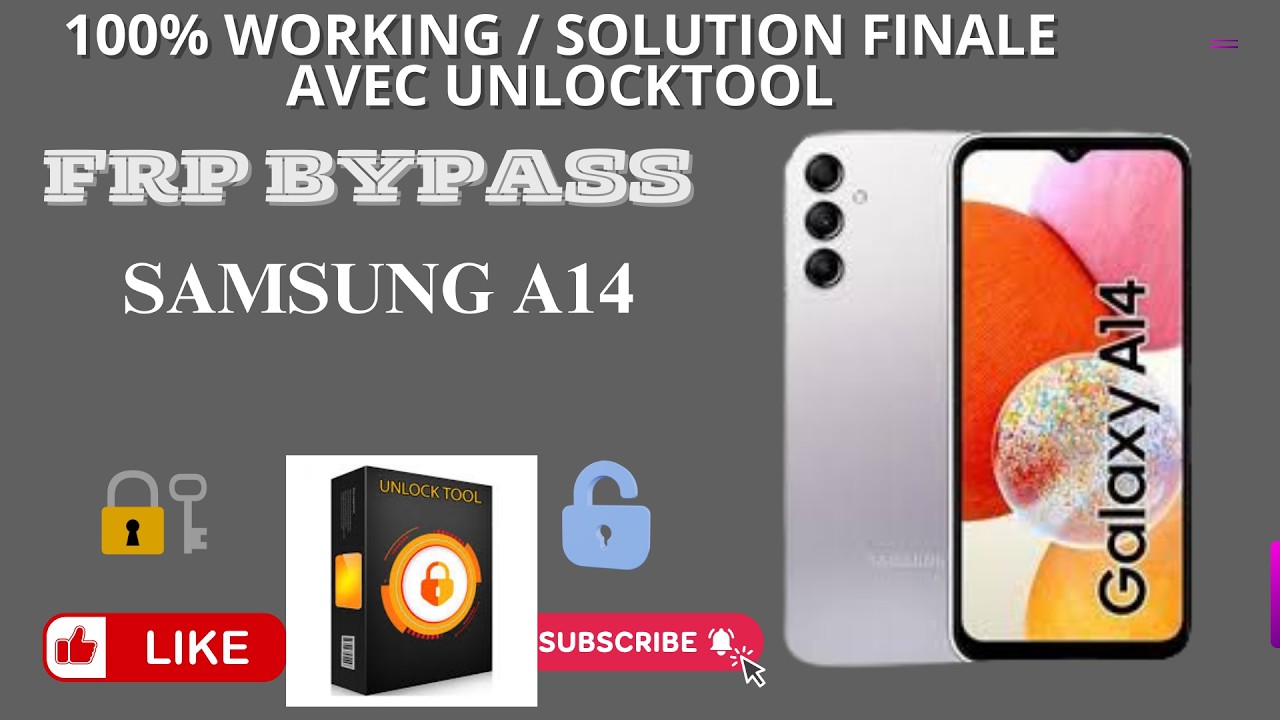Samsung A14 : Bypass FRP UnlockTool (2026) – Méthode Rapide et Facile !