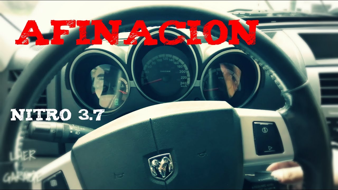 AFINACIÓN NITRO 3.7LTS || LUIS HER