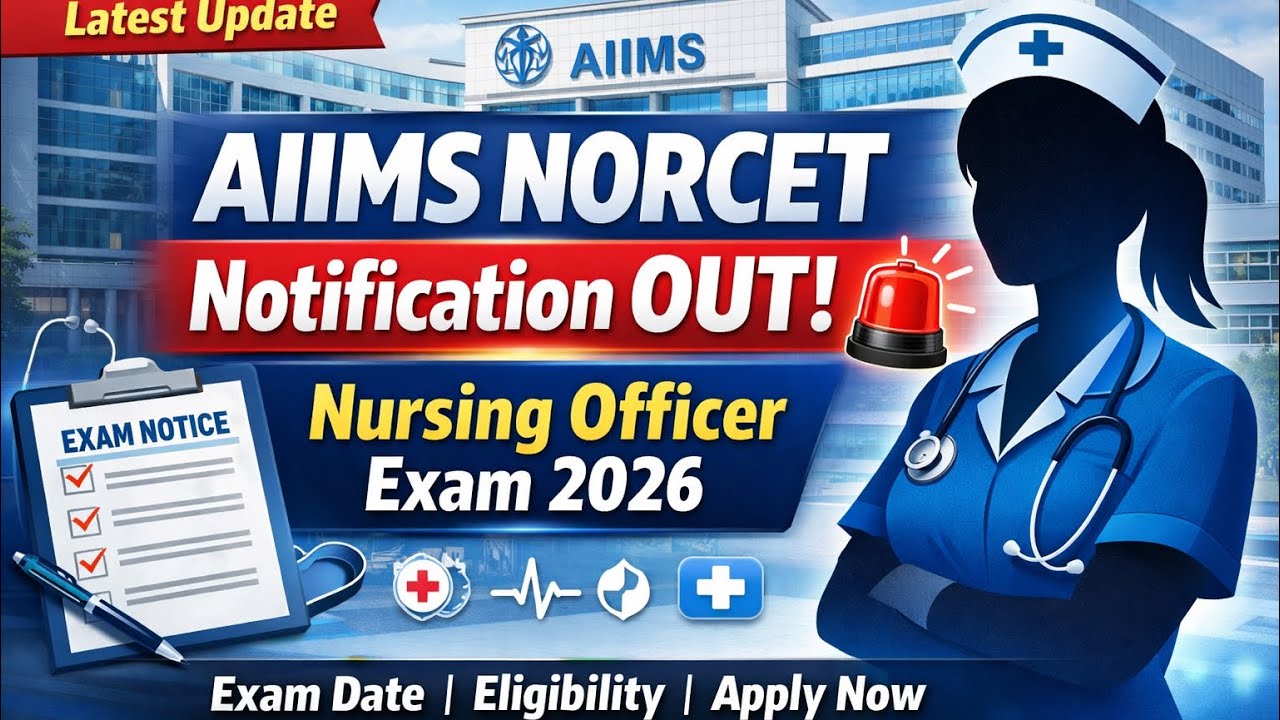 AIIMS NORCET | Nursing Officer | Exam Date | Eligibility | Application Process Explained | #norcet 