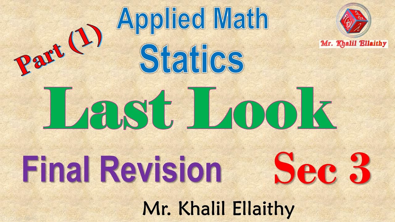 Sec 3 Final Revision Statics Part (1)