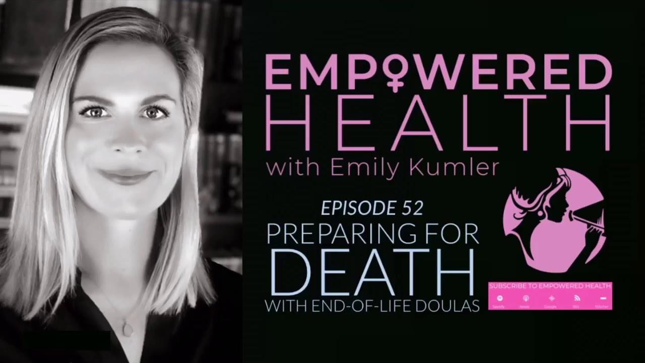 Preparing for Death with End-of-Life Doulas
