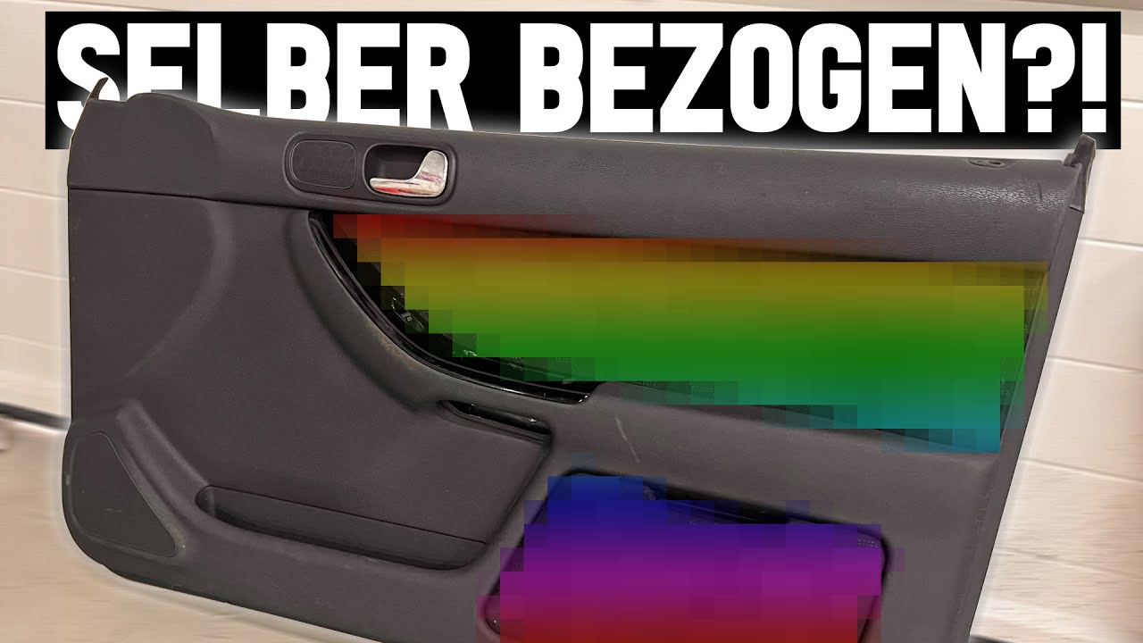 TÜRVERKLEIDUNG VOM S3 8L SELBER BEZIEHEN!