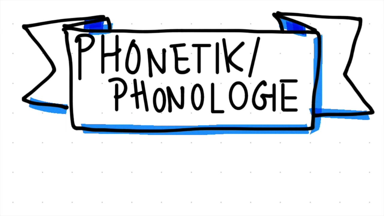 Phonetik/Phonologie