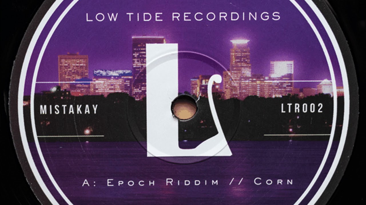 MISTAKAY &ndash; EPOCH RIDDIM &ndash; LOW TIDE RECORDINGS
