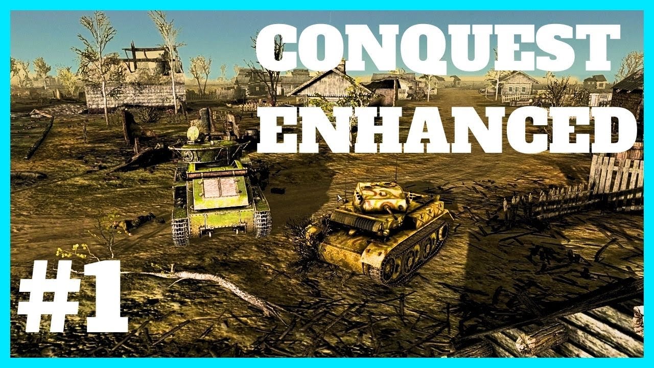 Conquest Enhanced V2 S2 EP1 -Call To Arms Gates Of Hell Ostfront Ostfront (Hardcore)