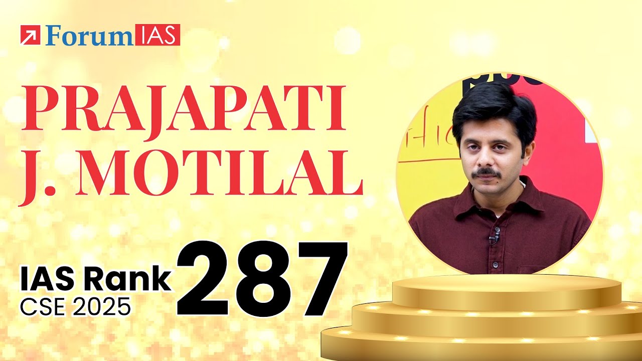 Rank 287 PRAJAPATI JITENDRA MOTILAL Shares  His Journey | ForumIAS