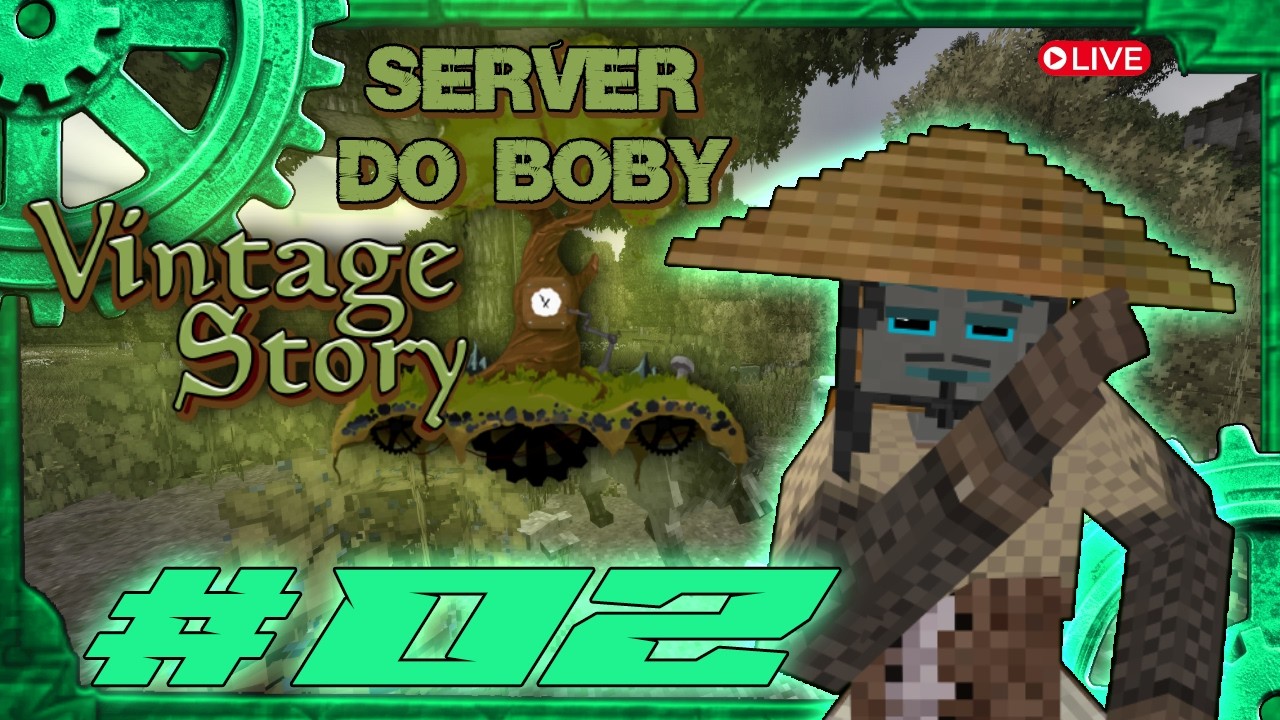 #Bobycraft - #vintagestorylive Server BR #02