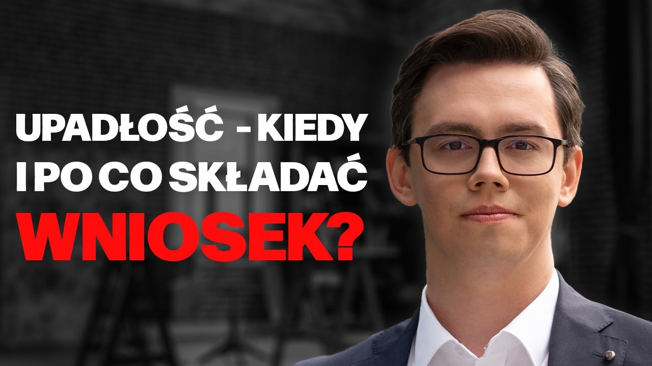Mateusz Haśkiewicz i Biznes W Kryzysie - Upadłość: kiedy i po co składać wniosek o jej ogłoszenie?