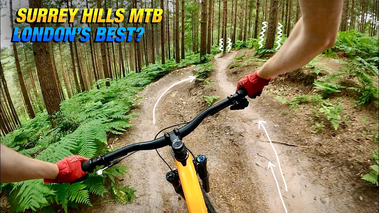 The Heart of London&rsquo;s MTB scene is epic! Surrey Hills MTB