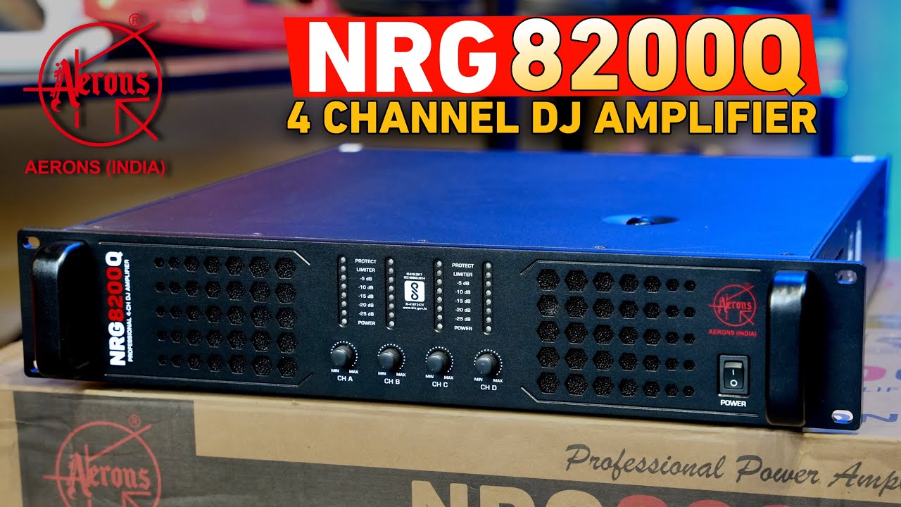 Aerons India NRG8200Q 4 Channel Dj Amplifier 4 Top हो या 4 Line Array सब चलेगा।