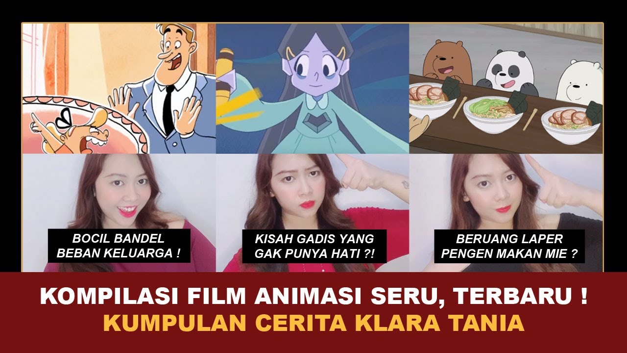 KOMPILASI FILM ANIMASI SERU, TERBARU ! | Kumpulan Cerita Terseru Klara Tania @klara_tania