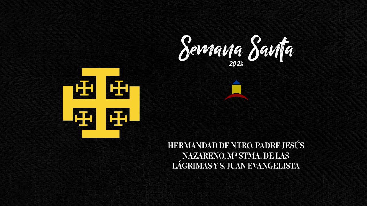Entrada Hermandad Ntro. Padre Jesús Nazareno - Semana Santa La Puebla de Cazalla 2023