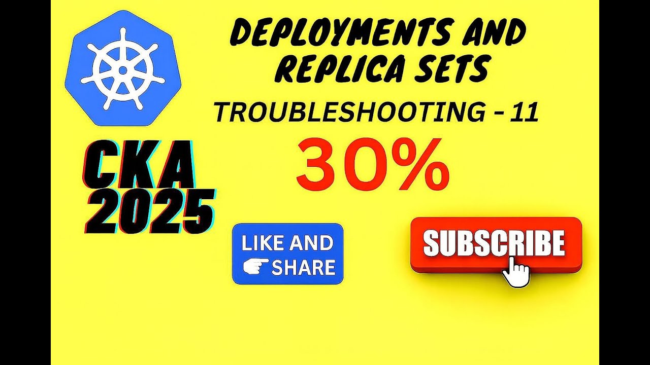 CKA Exam 2025 Deployment and Replica Set , Troubleshooting - 11
