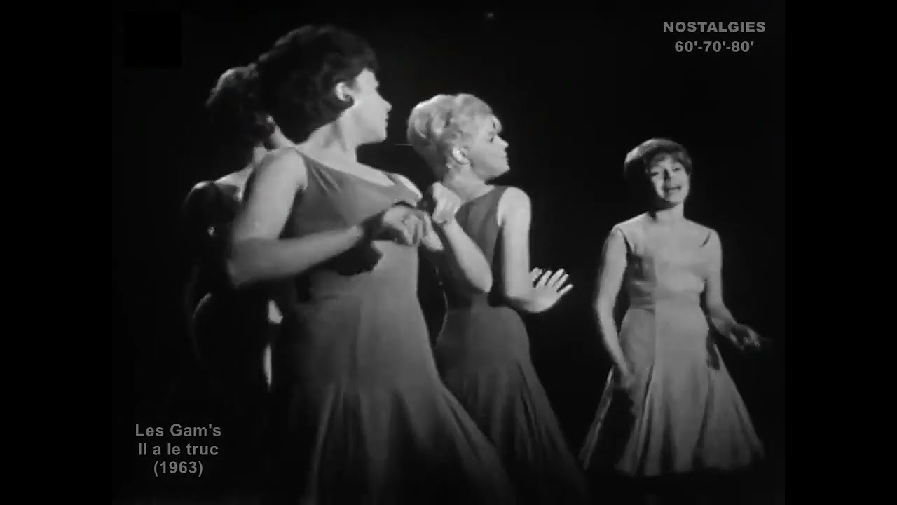 Les Gam's - Il a le truc (1963)