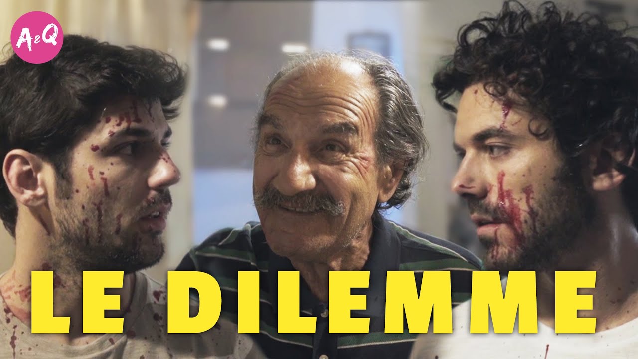 LE DILEMME