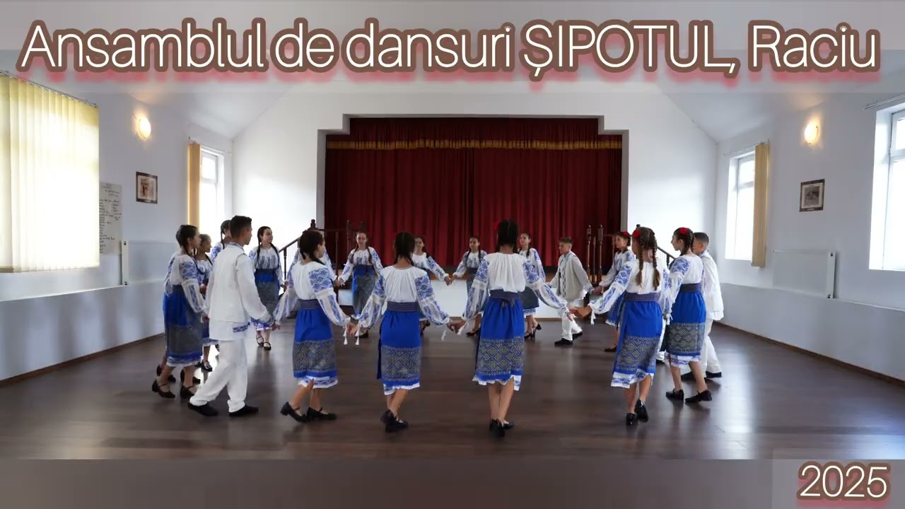 Ansamblul de dansuri populare ȘIPOTUL, Raciu - oct. 2025