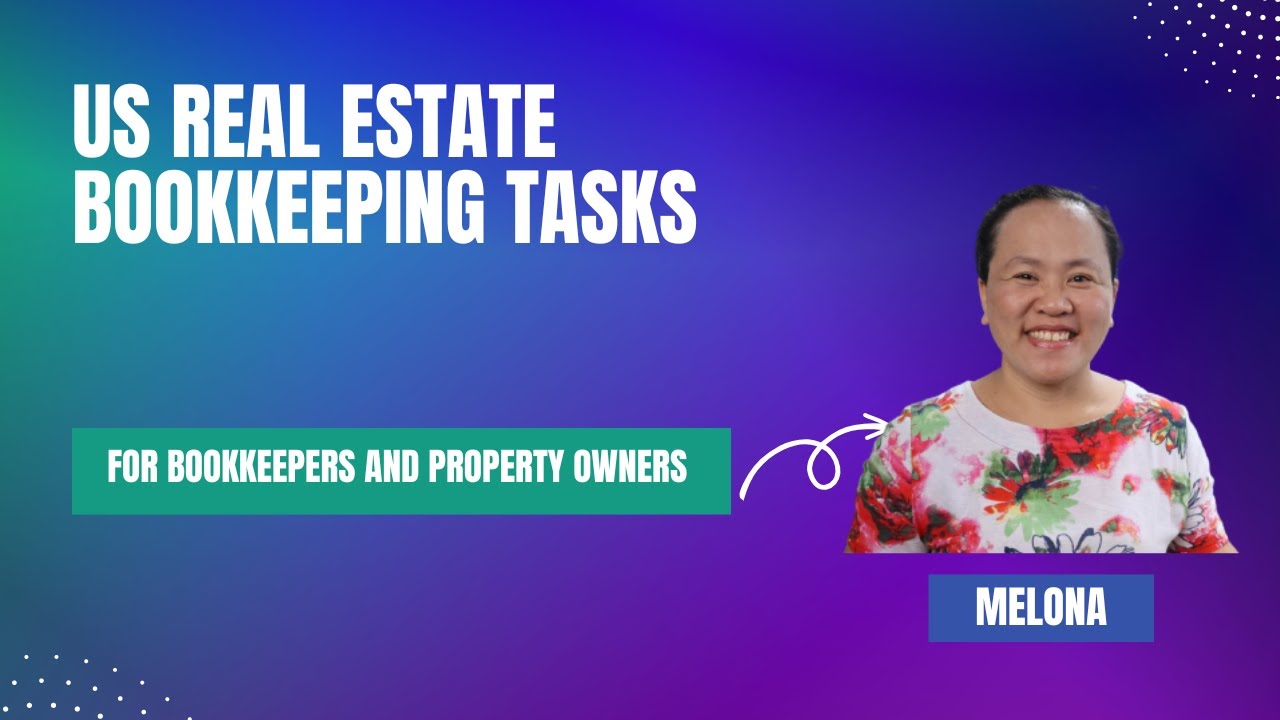 Basic Bookkeeping Tasks for Real Estate Business Webinar