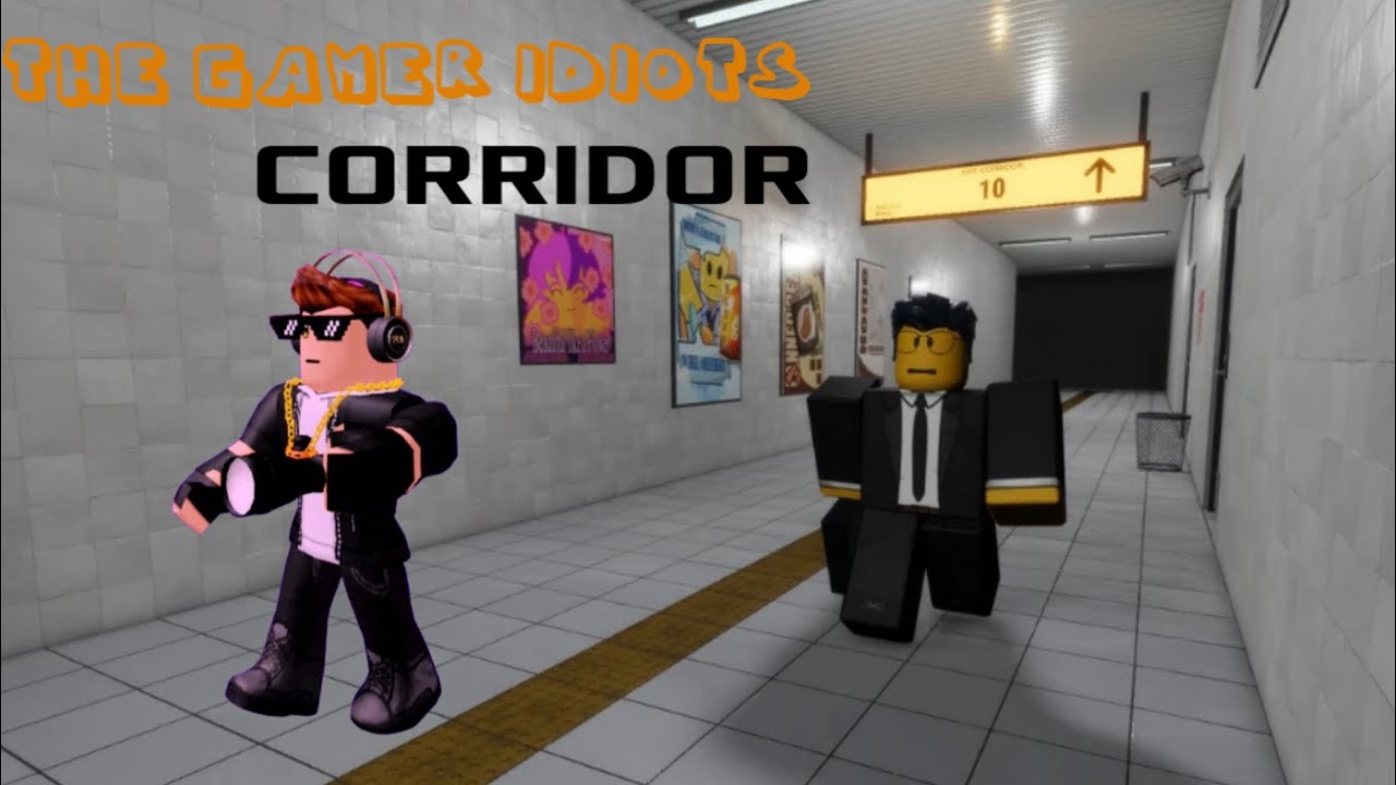 The Gamer Idiots: CORRIDOR